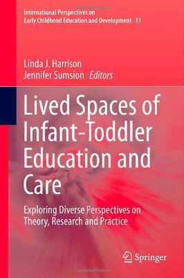 【预订】Lived Spaces of Infant-Toddler Education and Care