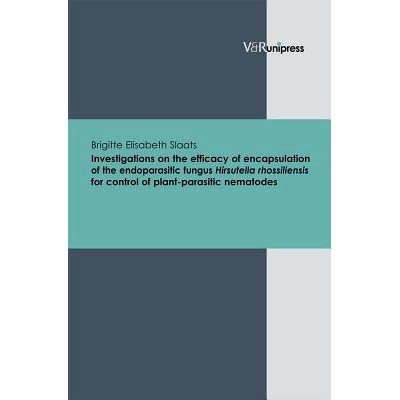 预订 Investigations on the efficacy of encapsulation of the endoparasitic fungus Hirsutella rhossiliensis for control of