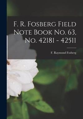[预订]F. R. Fosberg Field Note Book **- 42511 9781014809681