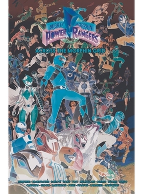 预订 Mighty Morphin Power Rangers: Across the Morphin Grid: 9798892151740