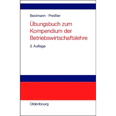 预订 Übungsbuch zum Kompendium der Betriebswirtschaftslehre: 9783486256321