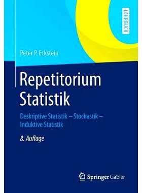 预订 Repetitorium Statistik: Deskriptive Statistik - Stochastik - Induktive Statistik: 9783658057473