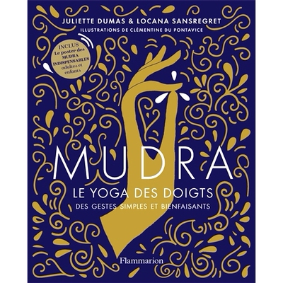 预订 Mudra, le yoga des doigts : des gestes simples et bienfaisants 手印、手指瑜伽：简单而有益的手势: 9782080413673