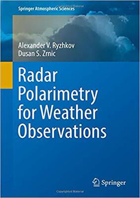 【预售】Radar Polarimetry for Weather Observations