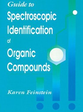 【预订】Guide to Spectroscopic Identification of Organic Compounds