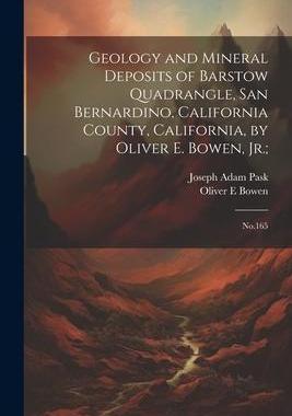 [预订]Geology and Mineral Deposits of Barstow Quadrangle, San Bernardino, California County, California, b 9781022218994