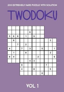 [预订]200 Extremely Hard Puzzle With Solution Twodoku Vol 1: Two overlapping Sudoku, puzzle booklet, 2 puz 9781712631904