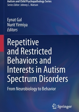 【预订】Repetitive and Restricted Behaviors and Interests in Autism Spectrum 9783030664473