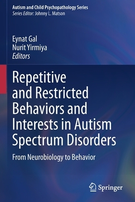 【预订】Repetitive and Restricted Behaviors and Interests in Autism Spectrum 9783030664473