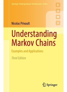 预订 Understanding Markov Chains: Examples and Applications 解读马尔可夫链：示例与应用 第3版: 9789819540563