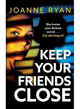 预订 Keep Your Friends Close: 9781835336977