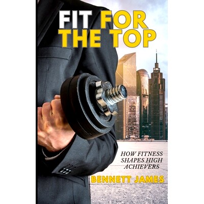 预订 Fit For The Top: How Fitness Shapes High Achievers: 9798337619095