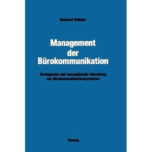 预订 Management der Bürokommunikation: Strategische und konzeptionelle Gestaltung von Bürokommunikationssystemen: 9783