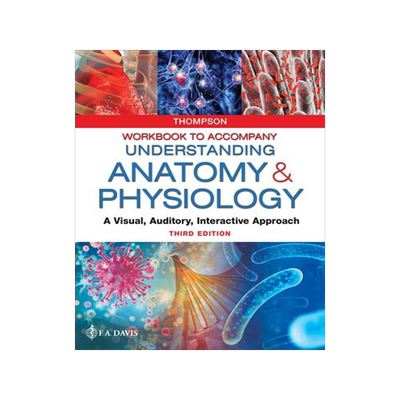 [预订]Workbook to Accompany Understanding Anatomy & Physiology 9780803676466