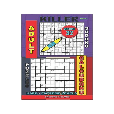 [预订]Adult sudoku jigsaw Killer. Calcudoku puzzles. Hard - extreme levels.: Sudoku siesta. 9781082078163