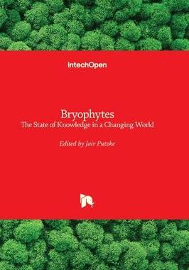 [预订]Bryophytes - The State of Knowledge in a Changing World 9781803569383
