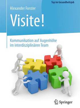 预订 Visite! - Kommunikation auf Augenhöhe im interdisziplinären Team