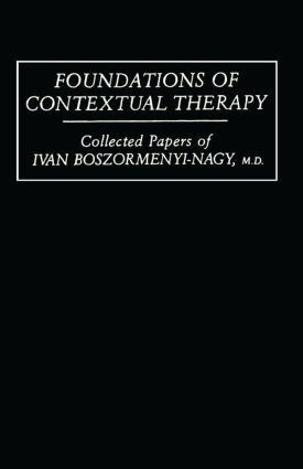 【预订】Foundations Of Contextual Therapy:..Collected Papers Of Ivan