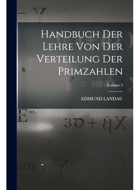 预订 Handbuch der Lehre von der Verteilung der Primzahlen; Volume 2: 9781015920965
