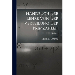 预订 Handbuch der Lehre von der Verteilung der Primzahlen; Volume 2: 9781015920965