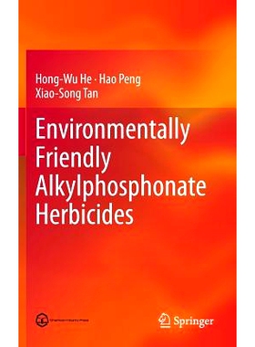 预订 Environmentally Friendly Alkylphosphonate Herbicides: 9783662444306