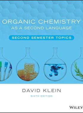Organic Chemistry As A Second Language: Second Semester Topics, 6th Edition作为*语言的有机化学：第2学期主题 第6版: 9