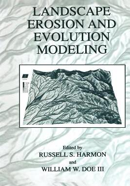 【预订】Landscape Erosion and Evolution Modeling