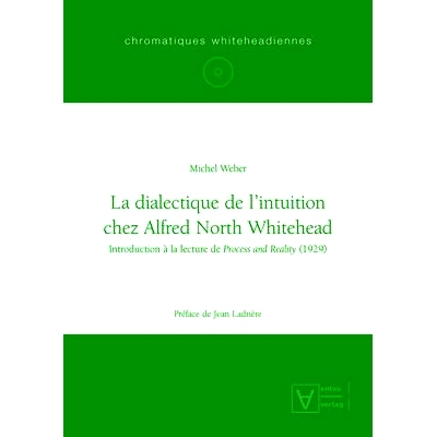 预订 La dialectique de l’intuition chez Alfred North Whitehead: 9783110321661