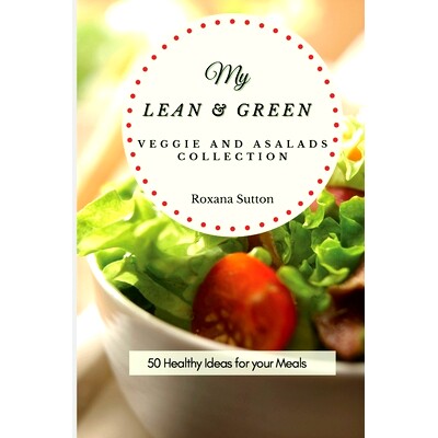 预订 My Lean and Green Veggie and Salad Collection: 50 Healthy Ideas for your Meals