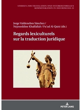 预订 Regards lexiculturels sur la traduction juridique: 9783631906231