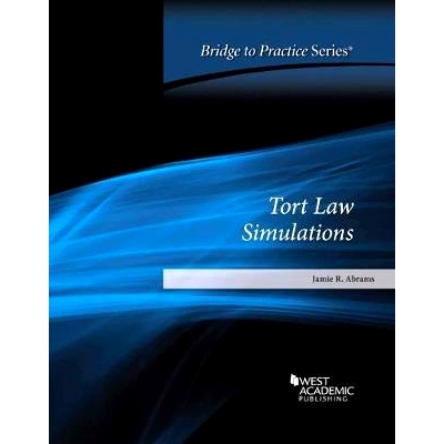 预订 Tort Law Simulations: Bridge to Practice: 9781684673148