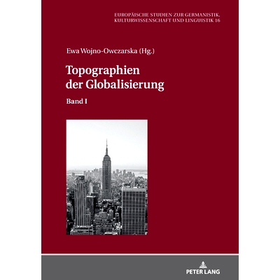 预订 Topographien der Globalisierung: Band I: 9783631831113