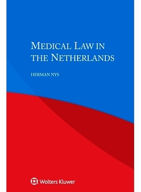 预订 Medical Law in the Netherlands 荷兰*法: 9789403505404