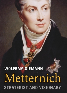 【预订】Metternich - Strategist and Visionary 9780674743922