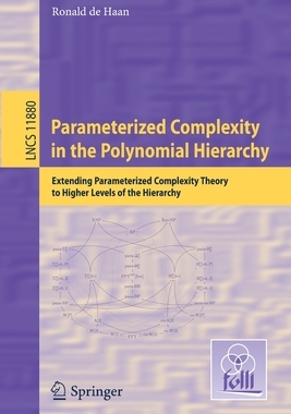 【预订】Parameterized Complexity in the Polynomial Hierarchy