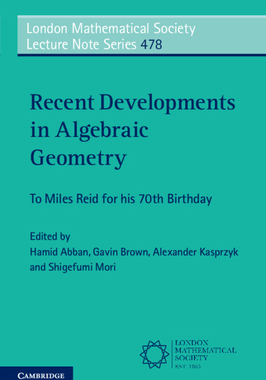 预订 Recent Developments in Algebraic Geometry: To Miles Reid for His 70t 9781009180856