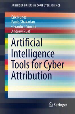 【预售】Artificial Intelligence Tools for Cyber Attribution