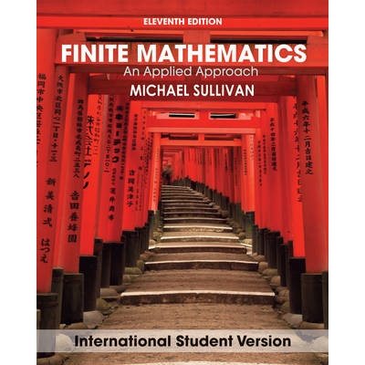预订 Finite Mathematics: An Applied Approach, Eleventh Edition International Student Version 有限数学：实用的方法 第11版