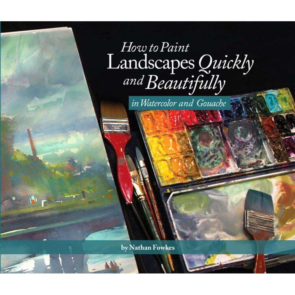 预售 水彩水粉风景画快速唯美技法 How to Paint Landscapes Quickly and Beautifully in Watercolor and Gouache 英文原版
