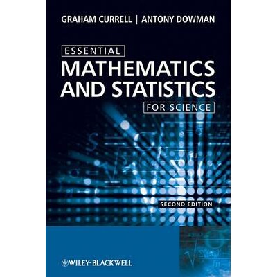 预订 Essential Mathematics And Statistics For Science 2E 用于科学的基础数学与统计学 第2版 精装本: 9780470694497