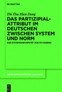 zwischen 9783110445107 Das Norm und System Deutschen Partizipialattribut 预订