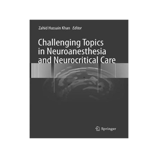 预订 Challenging Topics in Neuroanesthesia and Neurocritical Care