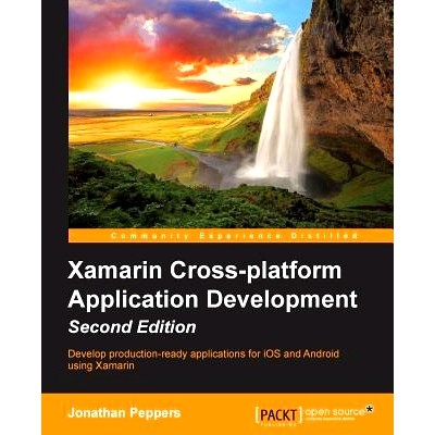 预订 Xamarin Cross-platform Application Development - Second Edition xamarin跨平台应用开发，*版: 9781784397883