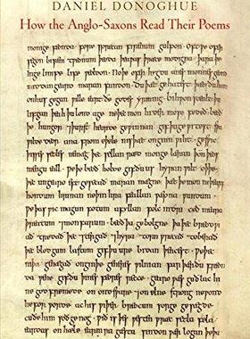 [预订]How the Anglo-Saxons Read Their Poems 9780812249941