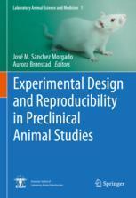 【预订】Experimental Design and Reproducibility in Preclinical Animal Studie 9783030661465