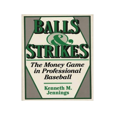 [预订]Balls and Strikes: The Money Game in Professional Baseball 9780275934415