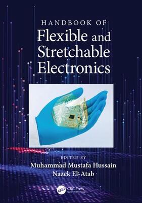 【预订】Handbook of Flexible and Stretchable Electronics