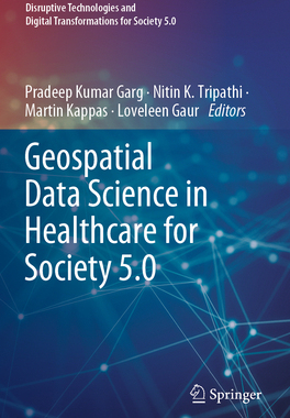 [预订]Geospatial Data Science in Healthcare for Society 5.0