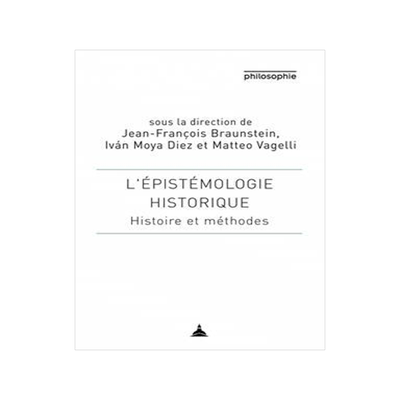 [预订]L’épistémologie historique : histoire et méthodes 9791035103279
