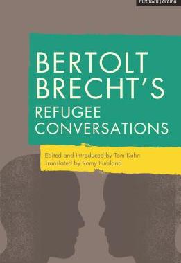 【预订】Bertolt Brecht’s Refugee Conversations